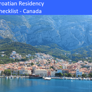 Croatian Residency Checklist - Canada