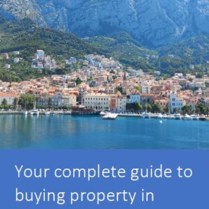 Your complete guide to buying property in Croatia